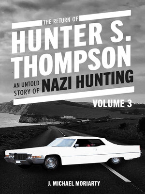 cover image of The Return of Hunter S. Thompson